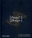 Pasta By Design George L Legendre