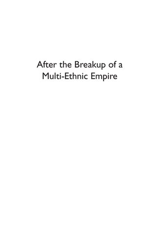 After The Breakup Of A Multiethnic Empire Russia Successor States And Eurasian Security Susanne Michele Birgerson
