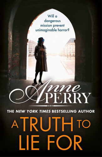 A Truth To Lie For The Elena Standish Series Book 4 Anne Perry