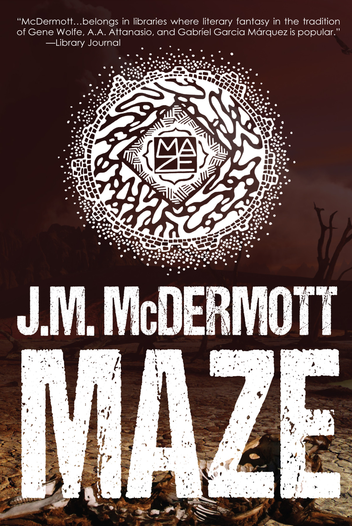 Maze Jm Mcdermott