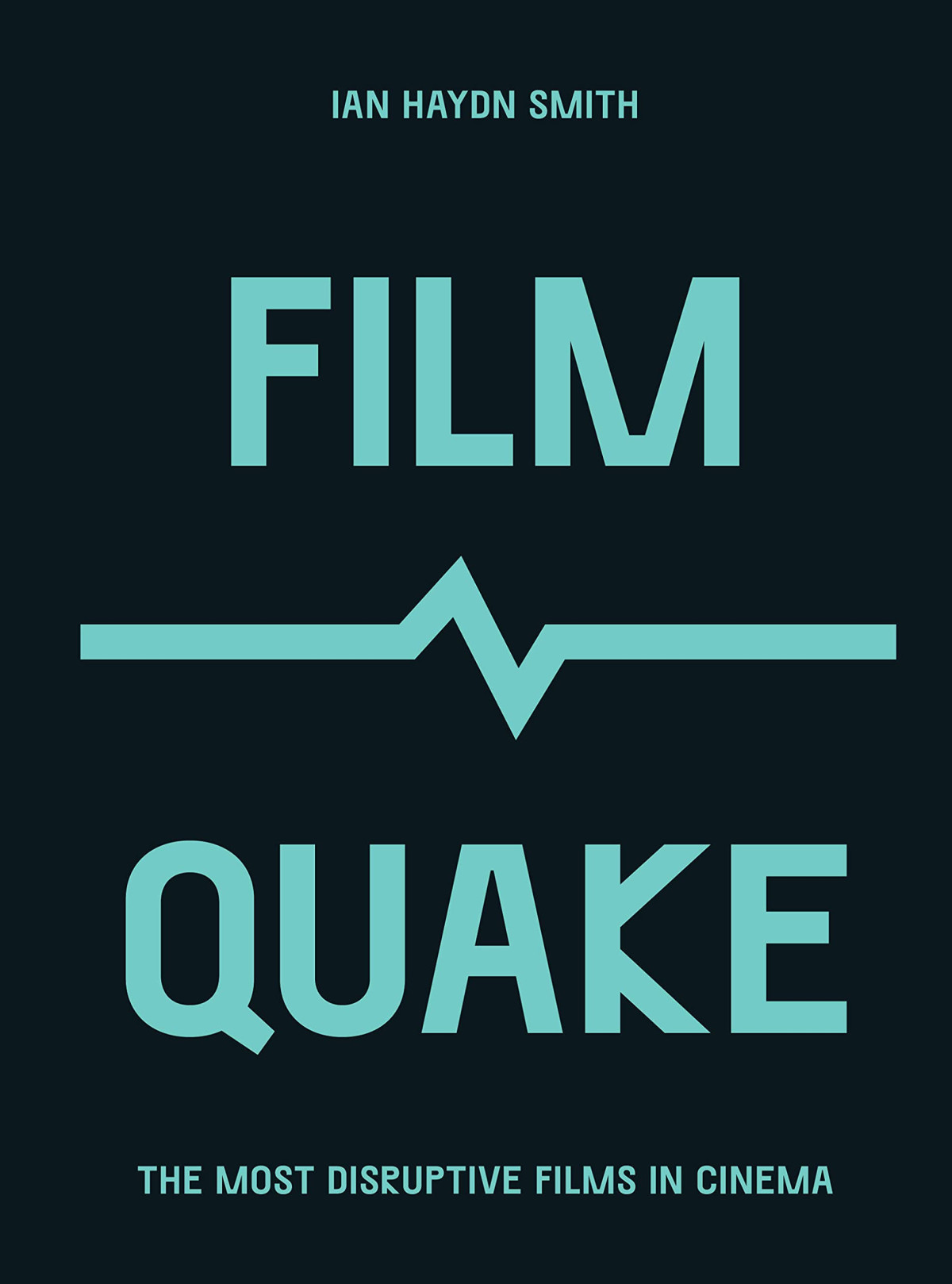 Filmquake Ian Haydn Smith