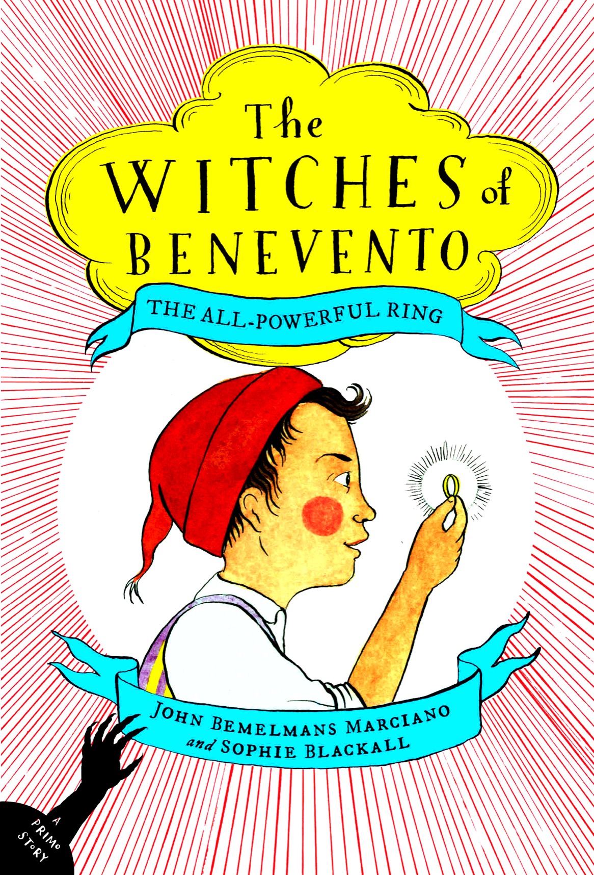 The Allpowerful Ring John Marciano Illustrated By Sophie Blackall