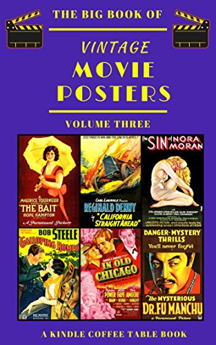 The Big Book Of Vintage Movie Posters Volume Three Douglas Delong