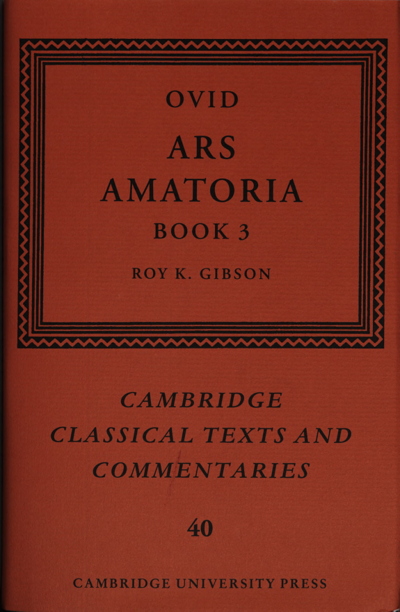 Ovid Ars Amatoria Book 3 Publius Ovidius Nasonis Roy K Gibson