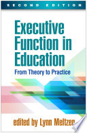 Executive Function In Education Second Edition From Theory To Practice 2nd Edition Lynn Meltzer