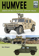 Humvee American Multipurpose Support Truck Landcraft 1st Edition Ben Skipper