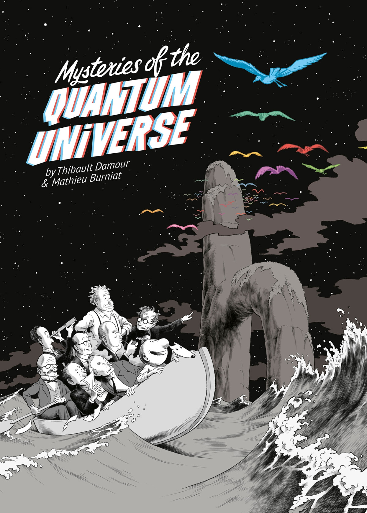 Mysteries Of The Quantum Universe Thibault Damour Mathieu Burniat