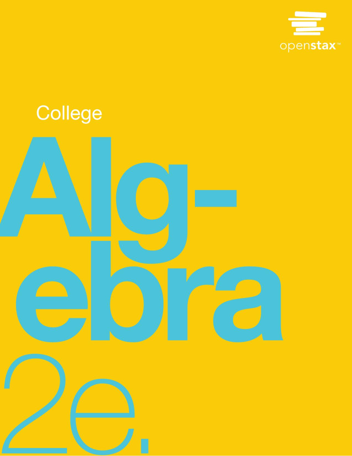 College Algebra 2nd Edition Unknown