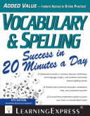 Vocabulary Spelling Success In 20 Minutes A Day 6th Edition 6th Edition Learningexpress Llc