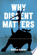 Why Dissent Matters William Kaplan