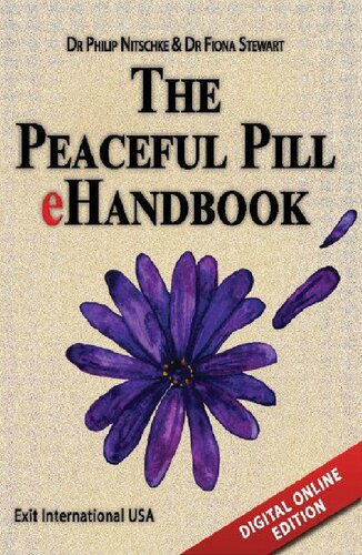 The Peaceful Pill Ehandbook Content Revised 11 April 2022 Digital Online Edition Philip Nitschke