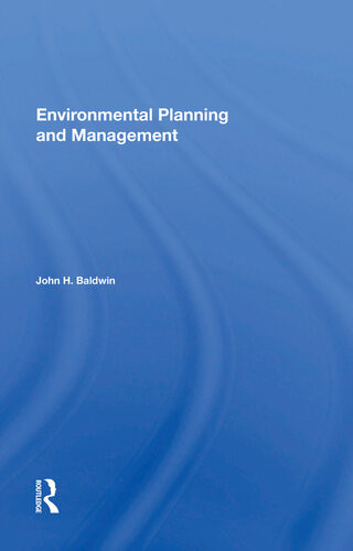 Environmental Planning And Management John H Baldwin