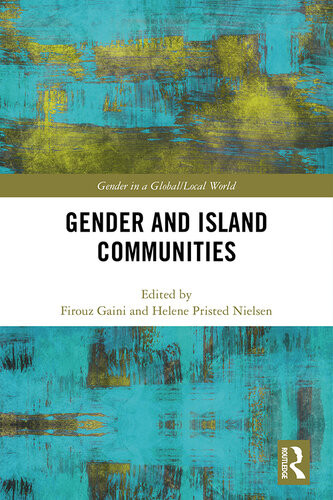 Gender And Island Communities Firouz Gaini Helene Pristed Nielsen
