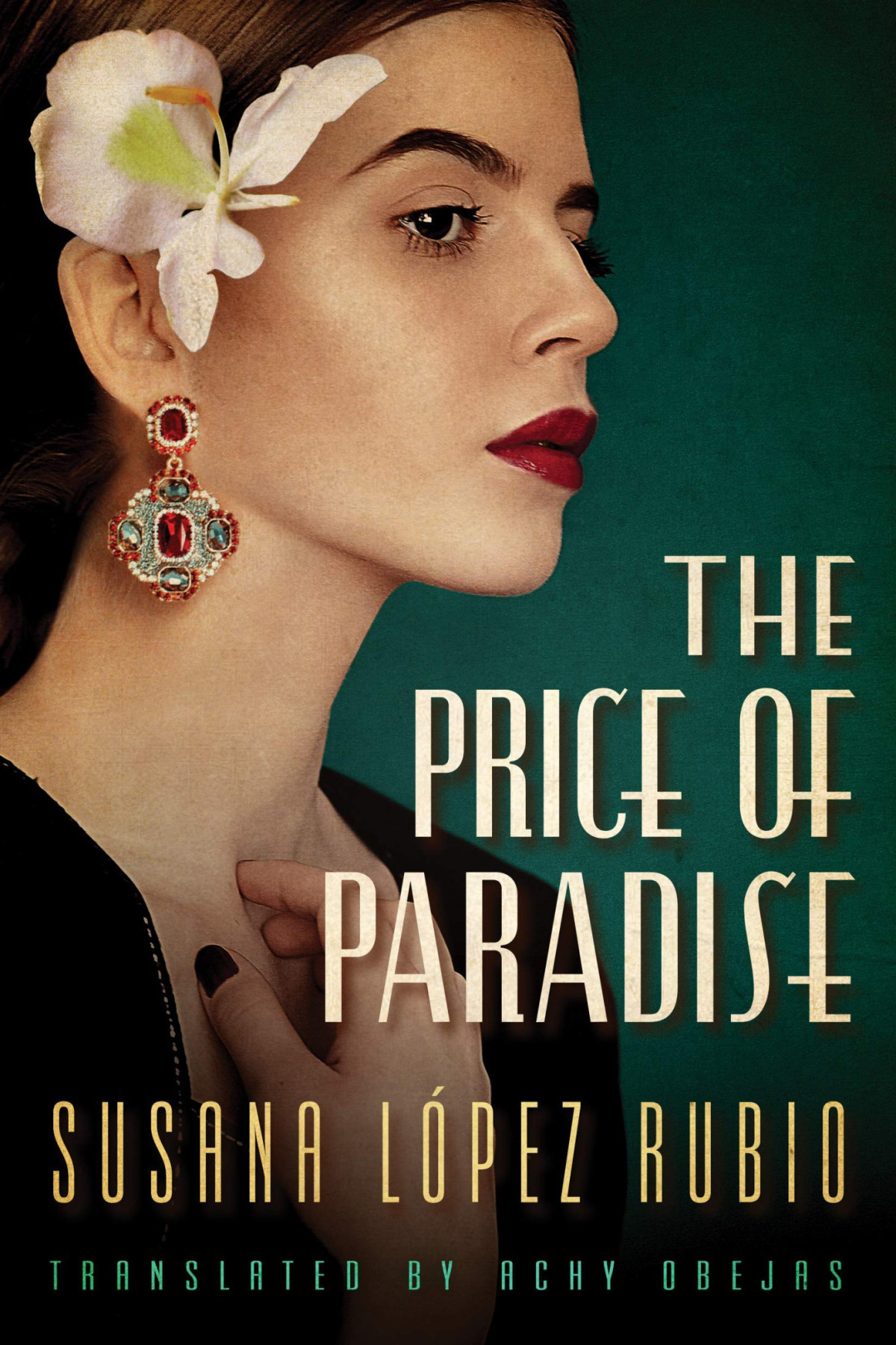 The Price Of Paradise Susana Lopez Rubio