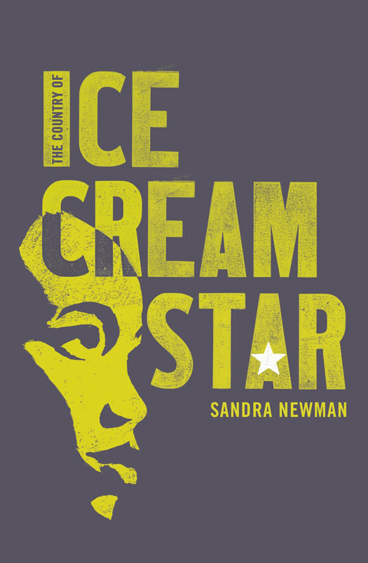 The Country Of Ice Cream Star Sandra Newman