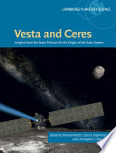 Vesta And Ceres Insights From The Dawn Mission For The Origin Of The Solar System Simone Marchi