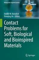 Contact Problems For Soft Biological And Bioinspired Materials Feodor M Borodich