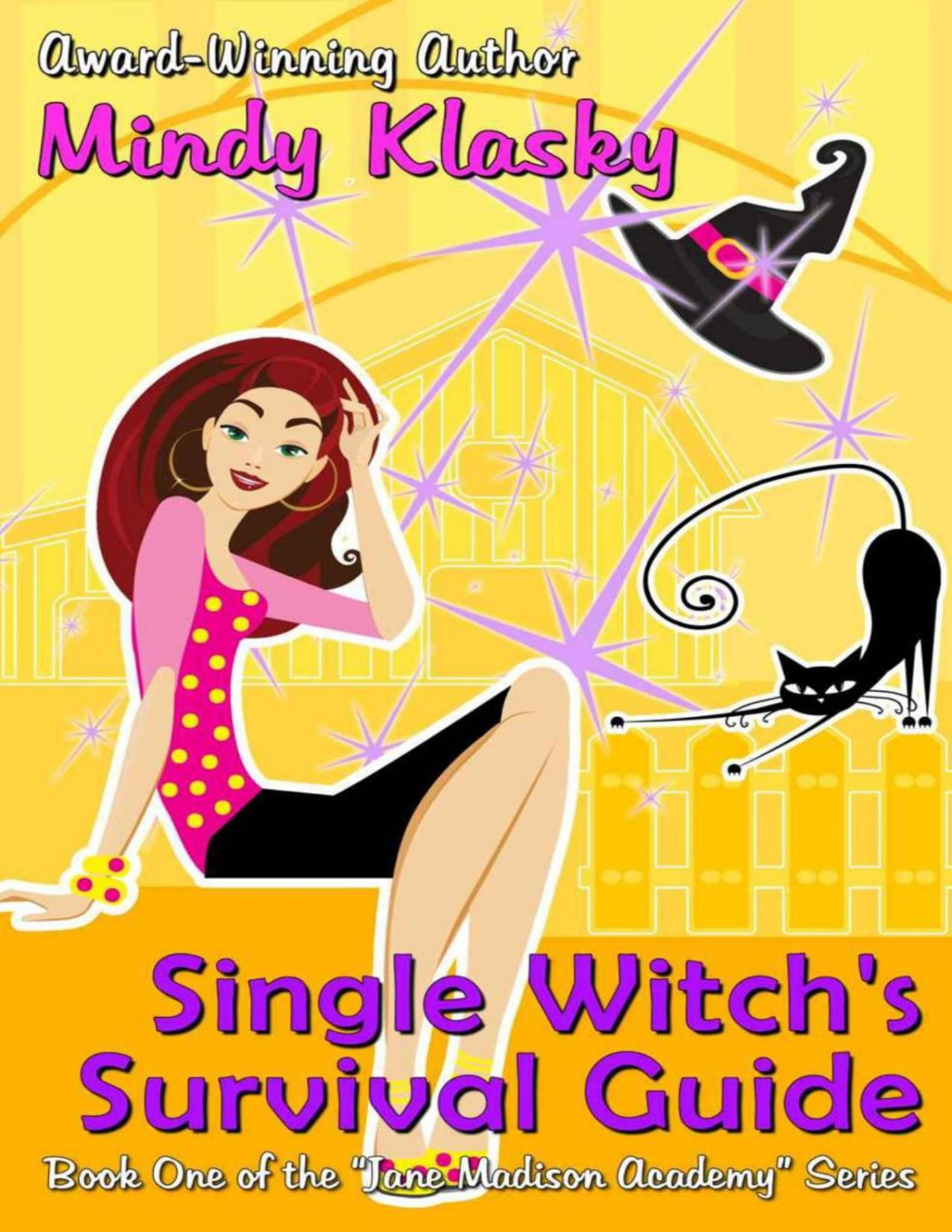 Jane Madison 04 Single Witchs Survival Guide Mindy Klasky