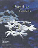 Paradise Gardens Landscape Gardening In The Islamic Tradition Arnaud Maurieres