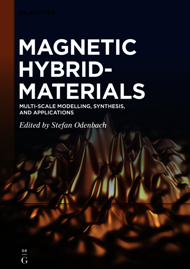 Magnetic Hybridmaterials Multiscale Modelling Synthesis And Applications Stefan Odenbach