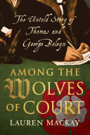 Among The Wolves Of Court Lauren Mackay