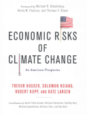 Economic Risks Of Climate Change Trevor Houser Solomon Hsiang