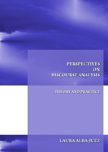 Perspectives On Discourse Analysis Theory And Practice New Laura Albajuez