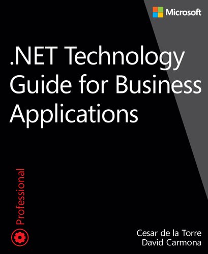 Net Technology Guide For Business Applications Cesar De La Torre
