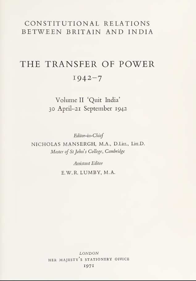 The Transfer Of Power 19427 Vol 2 Quit India 30 April21 September 1942 Nicholas Mansergh