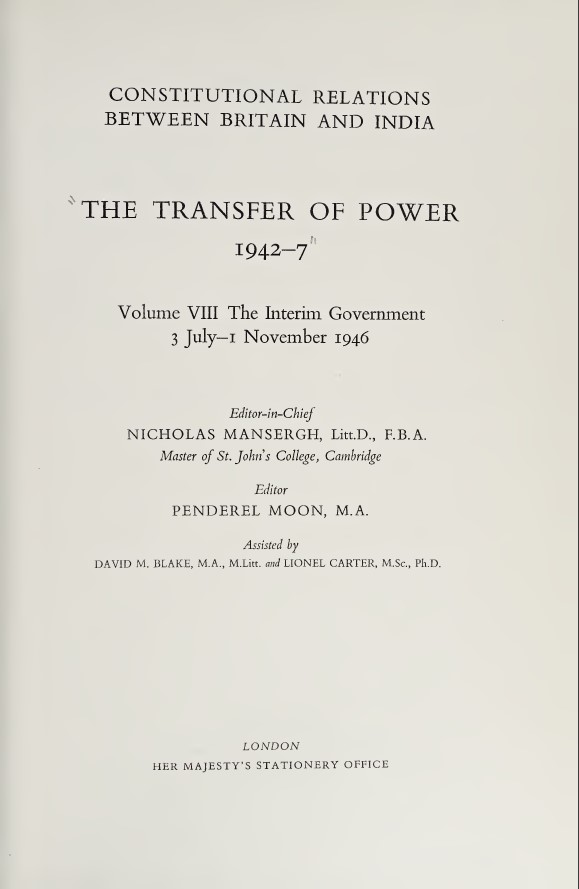 The Transfer Of Power 19427 Vol 8 The Interim Government 3 July1 November 1946 Nicholas Mansergh