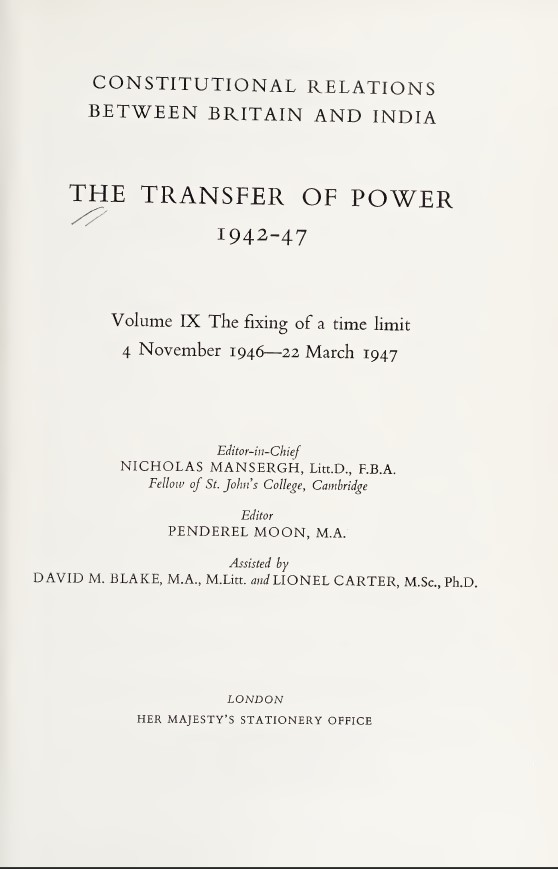 The Transfer Of Power 19427 The Fixing Of A Time Limit 4 November 194622 March 1947 Nicholas Mansergh