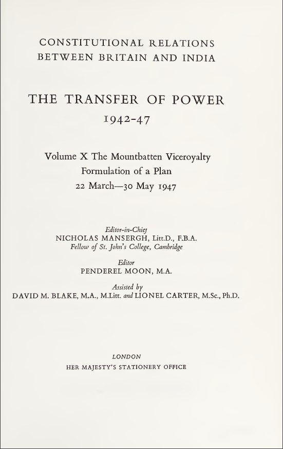 The Transfer Of Power 19427 Vol 10 The Mountbatten Viceroyalty Formation Of A Plan 22 March30 May 1947 Nicholas Mansergh