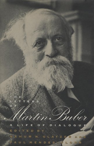 The Letters Of Martin Buber Martin Buber