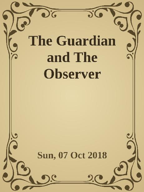 The Guardian And The Observer 20181007 Calibre