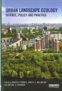 Urban Landscape Ecology Robert A Francis James Da Millington