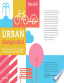 Urban Playground Tim Gill