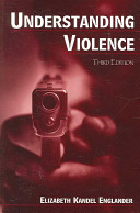 Understanding Violence Elizabeth Kandel Englander