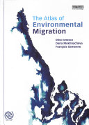 The Atlas Of Environmental Migration Dina Ionesco Franois Gemenne