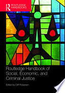 Routledge Handbook Of Social Economic And Criminal Justice Cliff Roberson