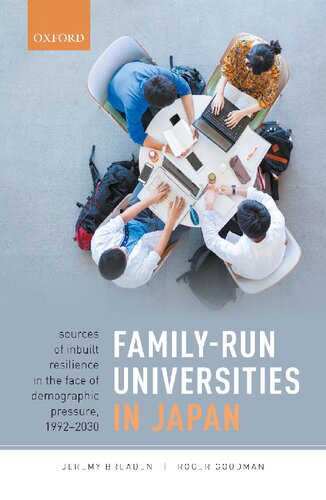 Familyrun Universities In Japan Sources Of Inbuilt Resilience In The Face Of Demographic Pressure 19922030 Jeremy Breaden