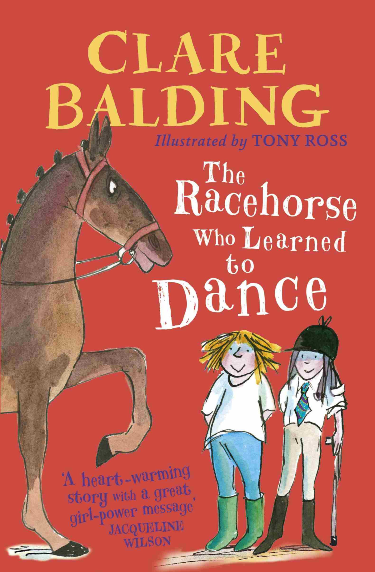 The Racehorse Who Learned To Dance Clare Balding