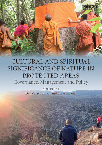 Cultural And Spiritual Significance Of Nature In Protected Areas Bas Verschuuren