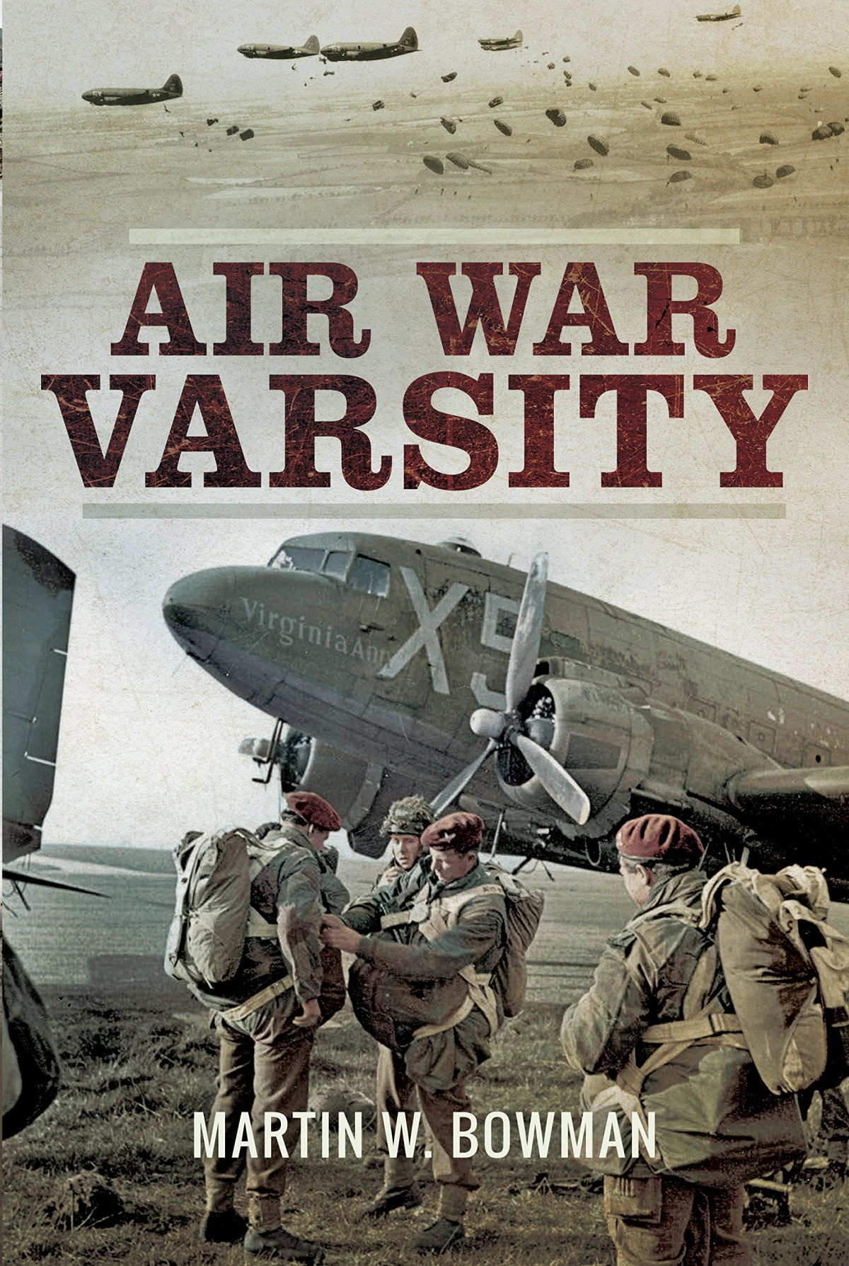 Air War Varsity Martin W Bowman