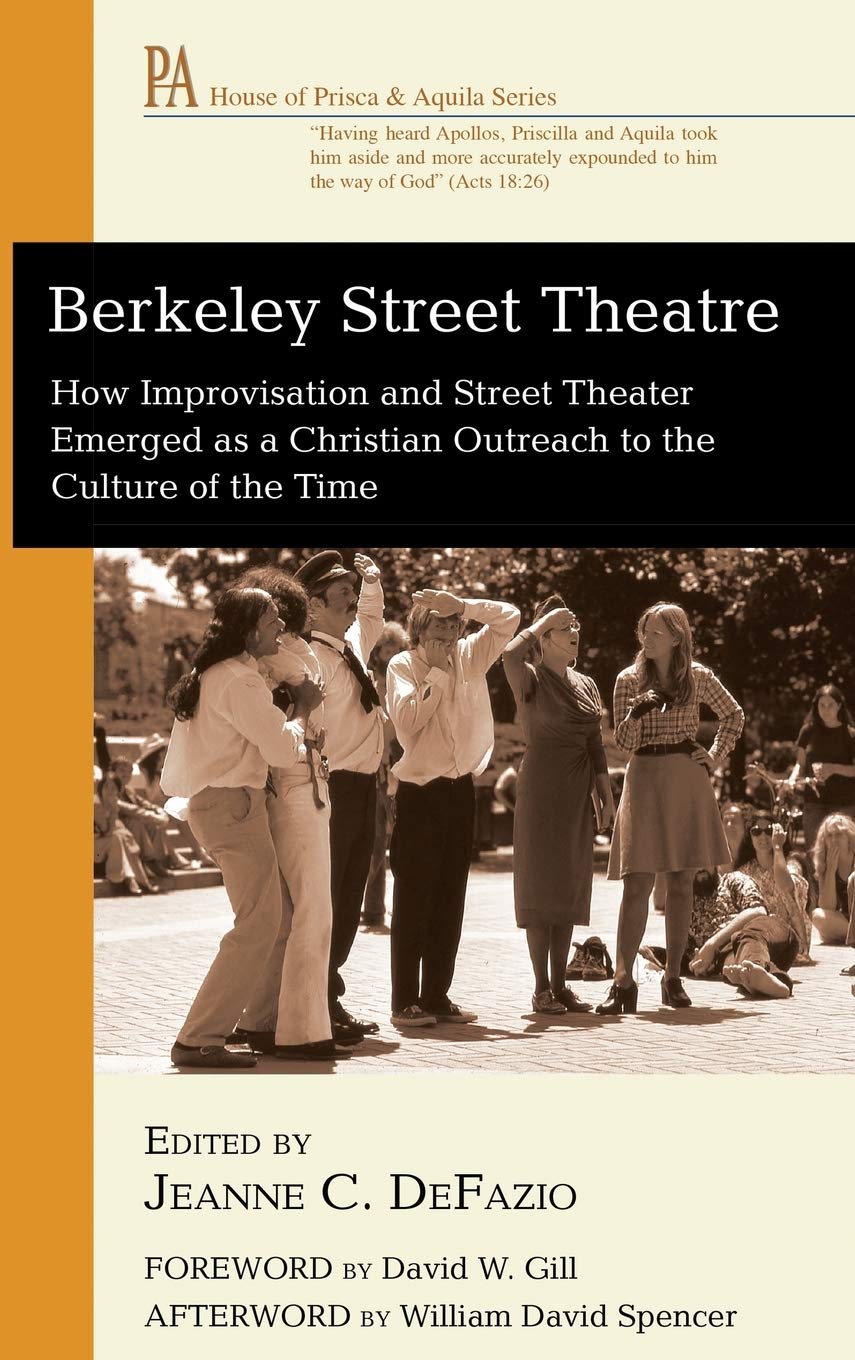 Berkeley Street Theatre House Of Prisca And Aquila Jeanne C Defazio Editor
