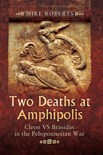 Two Deaths At Amphipolis Mike Roberts