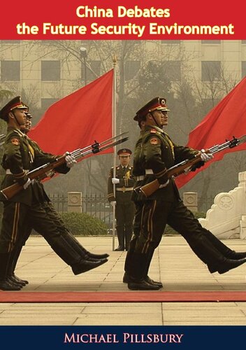 China Debates The Future Security Environment Pillsbury Michael