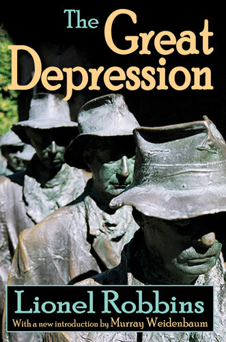 The Great Depression Lionel Robbins