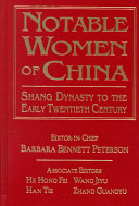 Notable Women Of China Shang Dynasty To The Early Twentieth Century Barbara Bennett Peterson