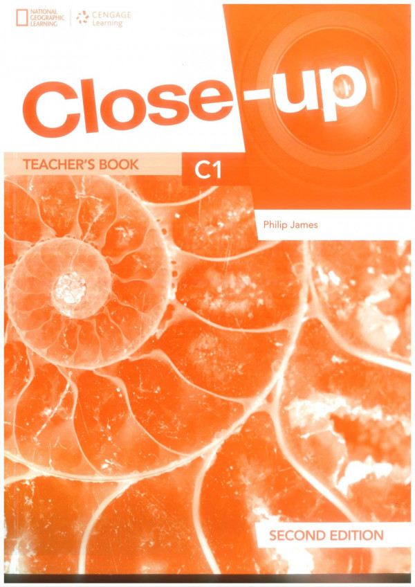 National Geographic Learning Closeup Teachers Book C1 Philip James