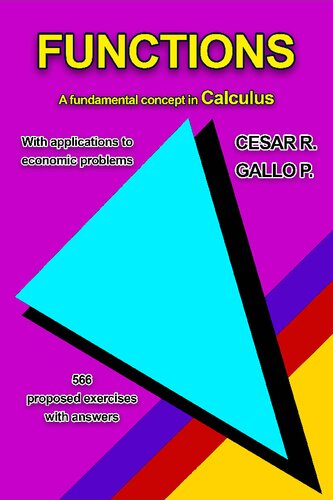 Functions A Fundamental Concept In Calculus Cesar R Gallo P